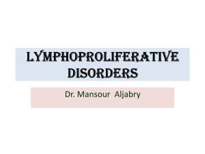Lymphoproliferative Disorders