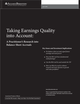 Taking Earnings Quality Into Account: a Practitioner’S Research Into Balance-Sheet Accruals Key Issues and Investment Implications