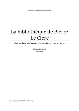 La Bibliothèque De Pierre Le Clerc Étude Du Catalogue De Vente Aux Enchères