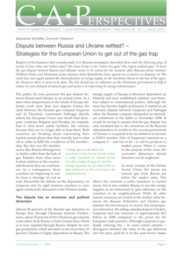 Dispute Between Russia and Ukraine Settled? – Strategies for the European Union to Get out of the Gas Trap