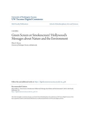 Green Screen Or Smokescreen? Hollywood's Messages About Nature and the Environment Ellen E