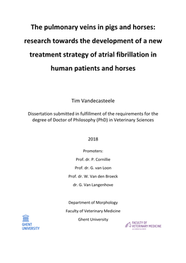 The Pulmonary Veins in Pigs and Horses: Research Towards the Development of a New Treatment Strategy of Atrial Fibrillation in Human Patients and Horses