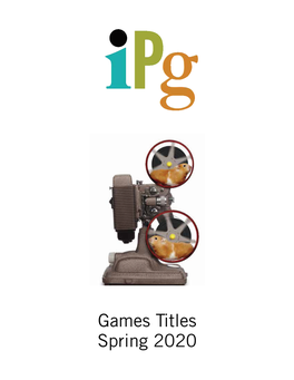 IPG Spring 2020 Games Titles - December 2019 Page 1