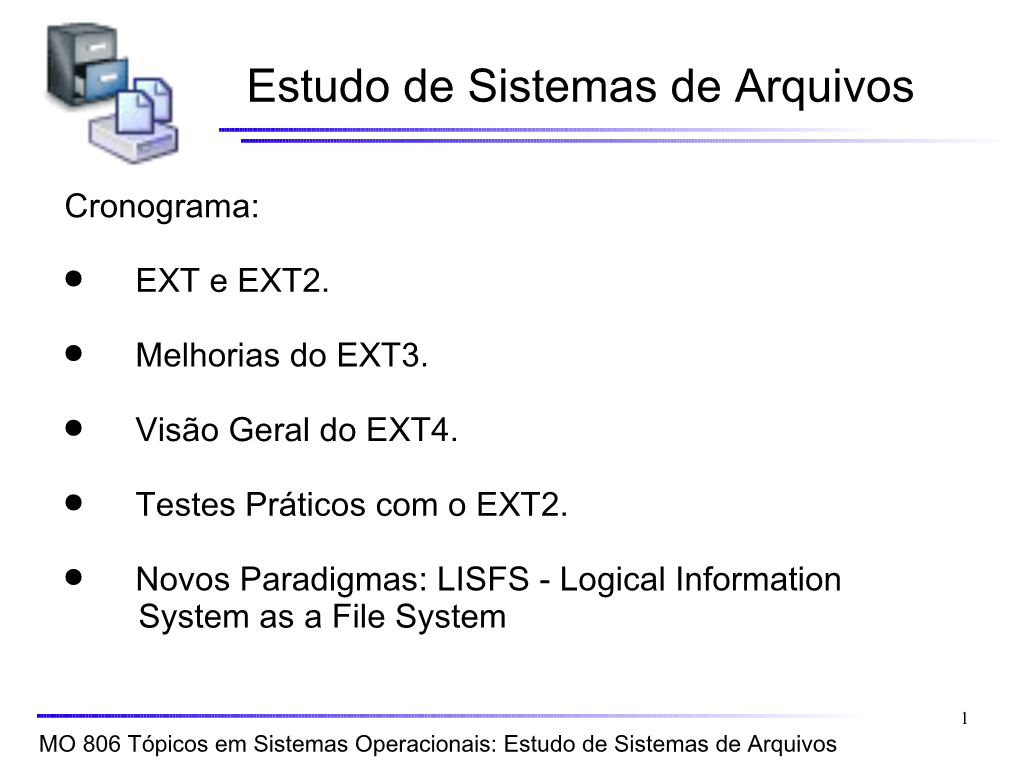 Estudo De Sistemas De Arquivos