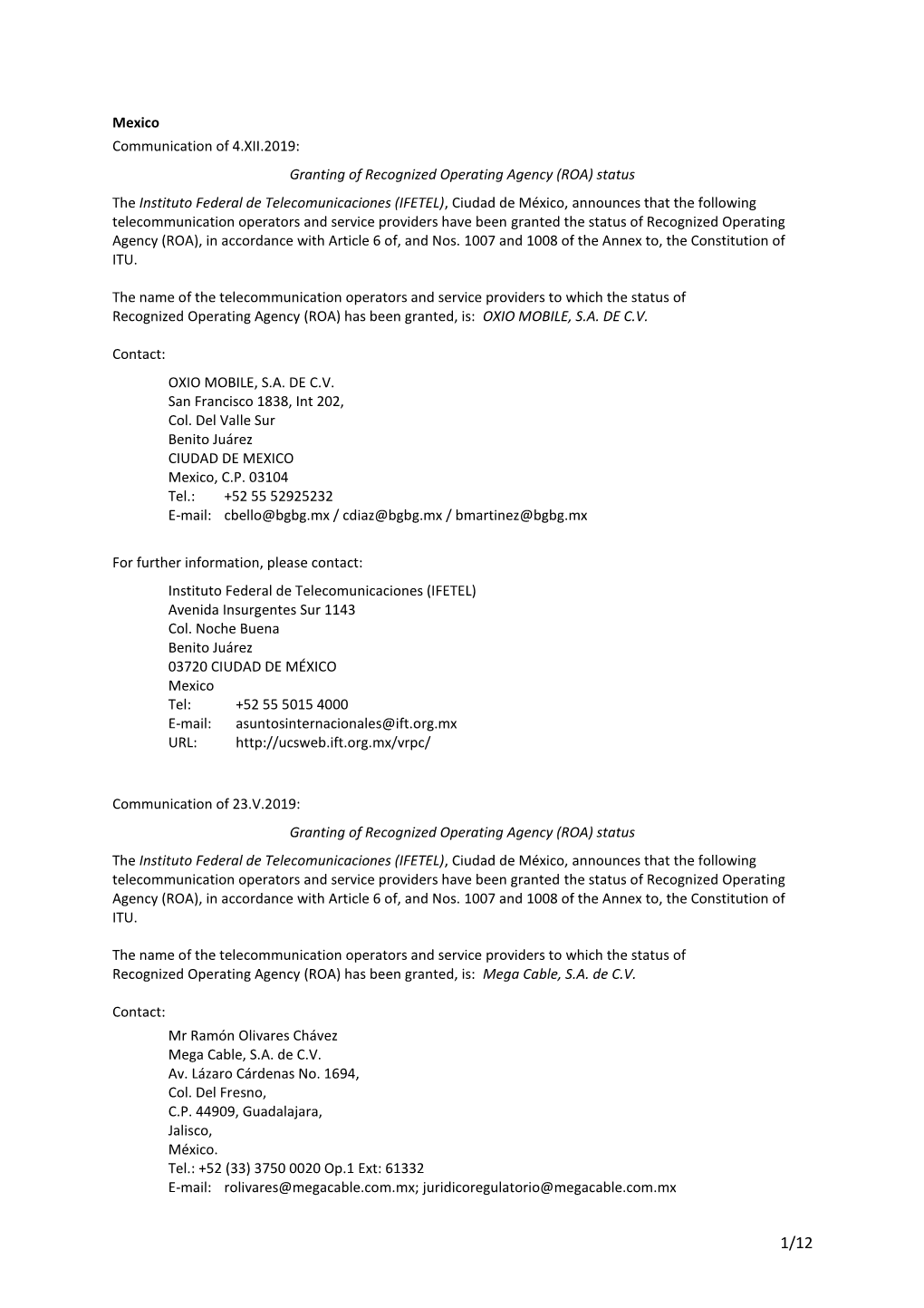 Granting of Recognized Operating Agency (ROA)