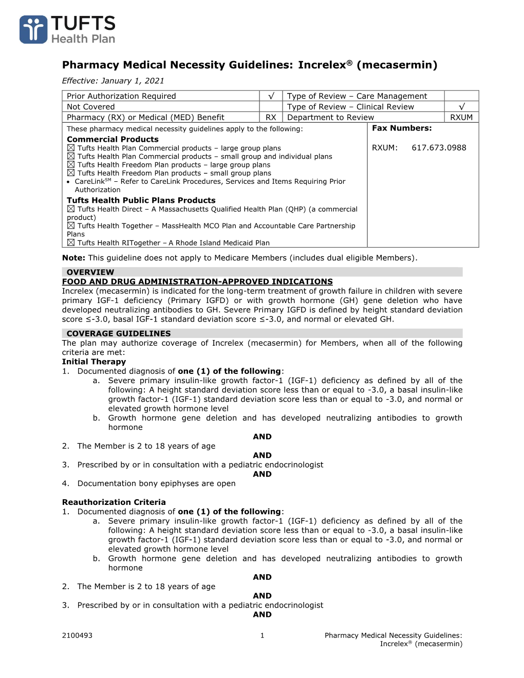 Pharmacy Medical Necessity Guidelines: Increlex ® (Mecasermin)