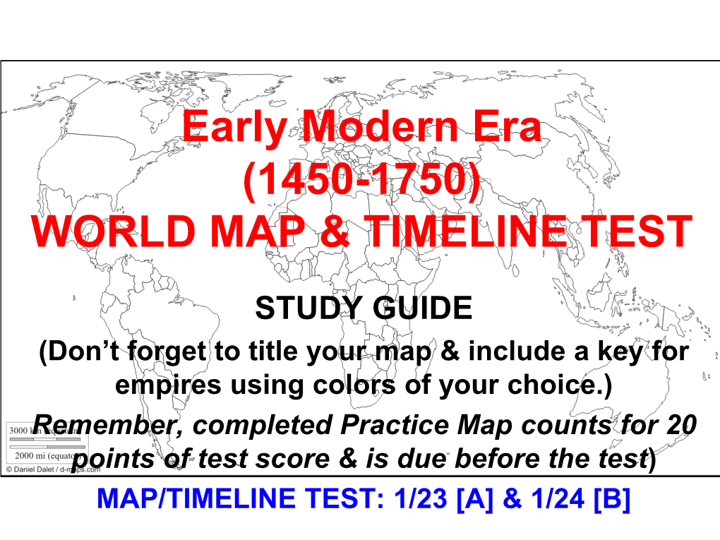Early Modern Era 1450 1750 World Map Timeline Test 