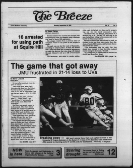 September 19, 1983 Dukes up 7-0, As He Followed Good Thousand JMU Fans Who Made the Blocking up the Right Sideline and Trip to Charlottesville