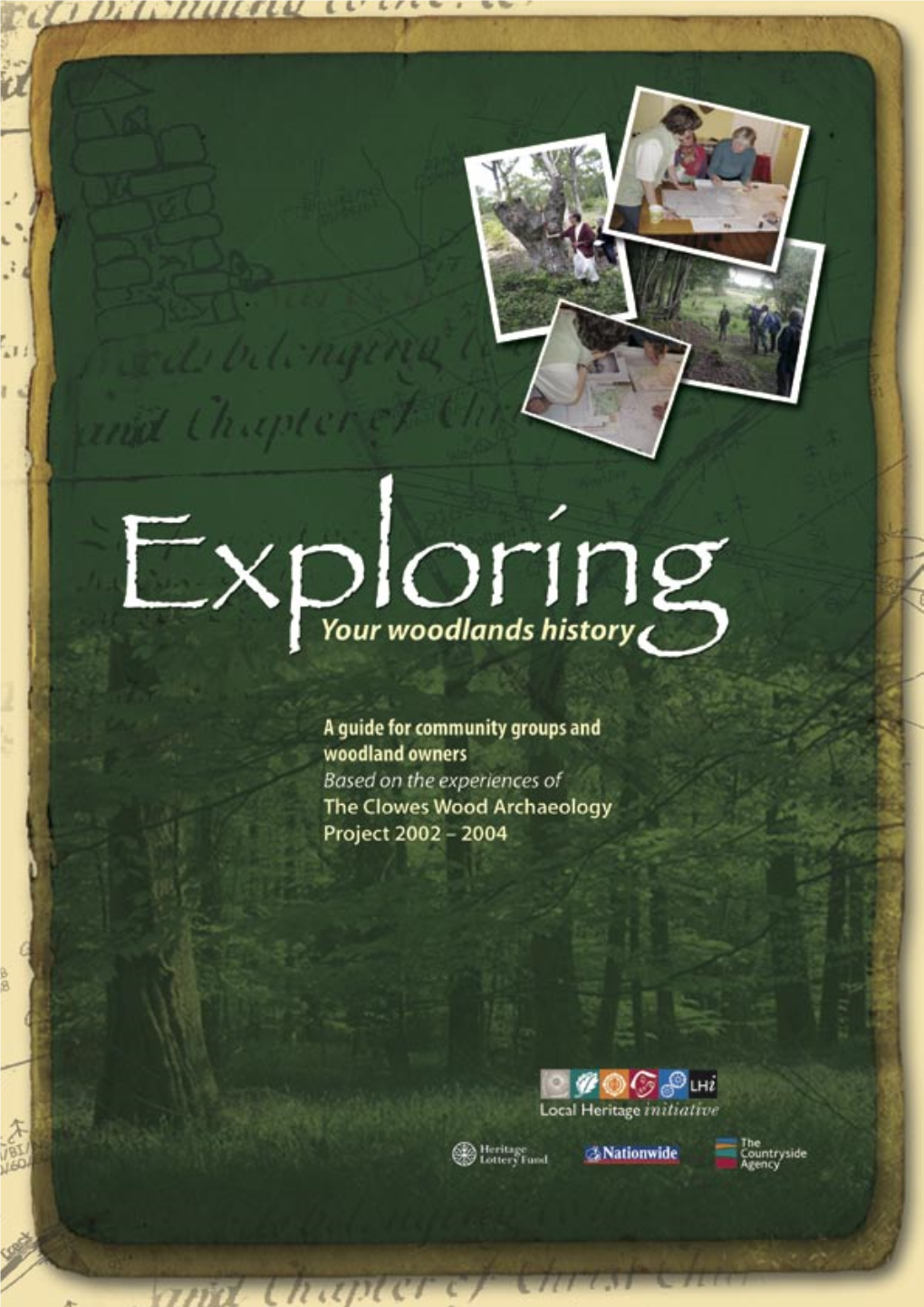 Exploring Your Woodlands History