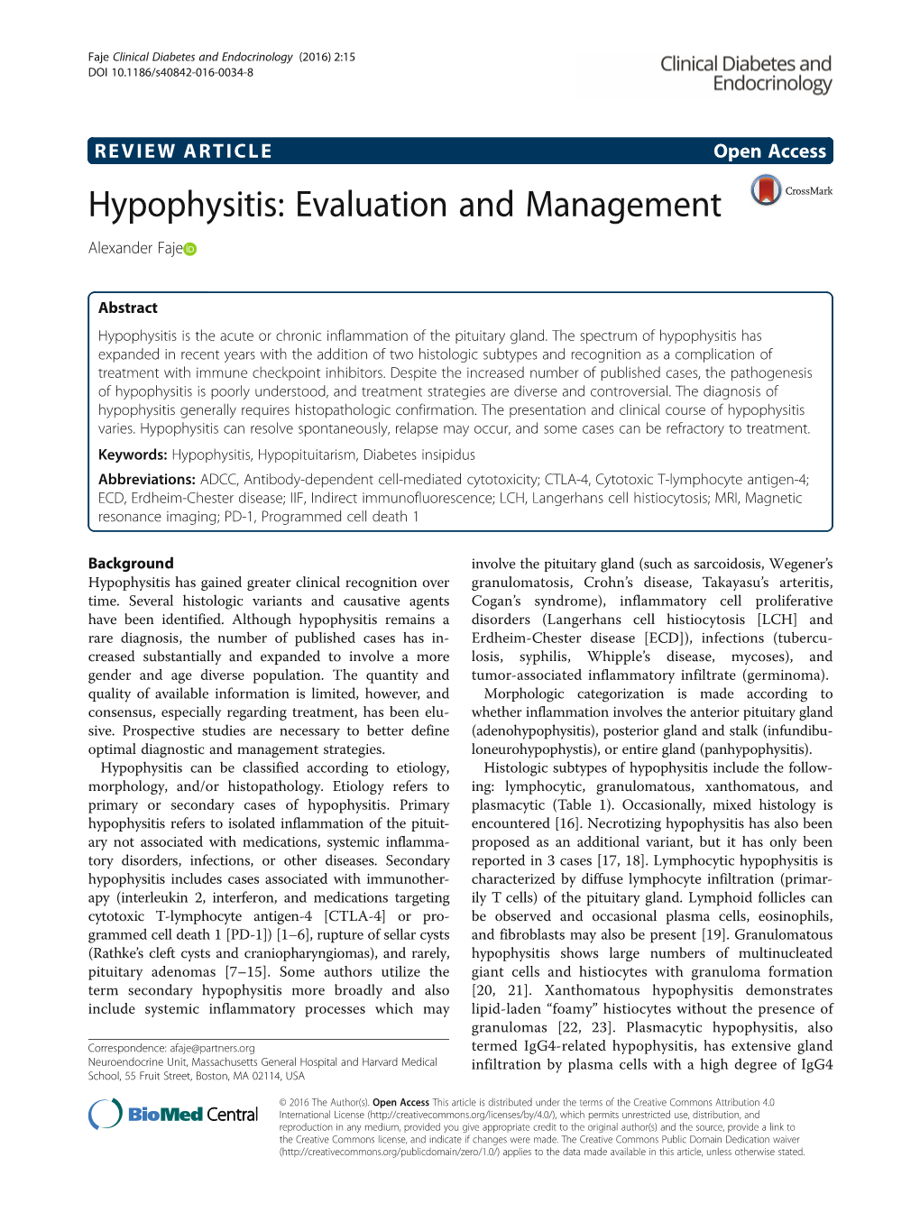 Hypophysitis: Evaluation and Management Alexander Faje