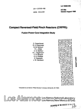 Compact Reversed-Field Pinch Reactors (CRFPR): Fusion-Power-Core Integration Study