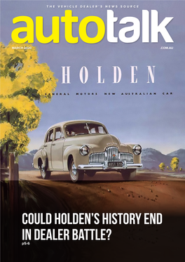 Could Holden's History End in Dealer Battle?
