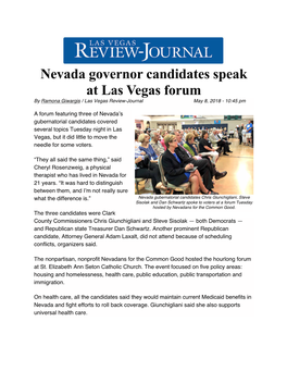 Nevada Governor Candidates Speak at Las Vegas Forum by Ramona Giwargis / Las Vegas Review-Journal May 8, 2018 - 10:45 Pm