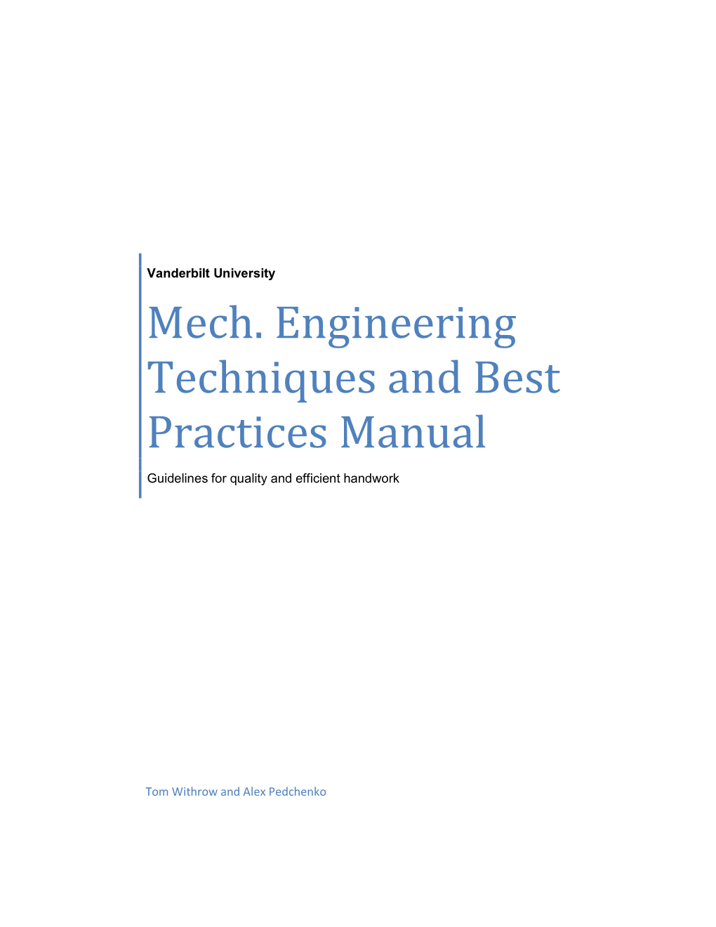 Mech. Engineering Techniques and Best Practices Manual