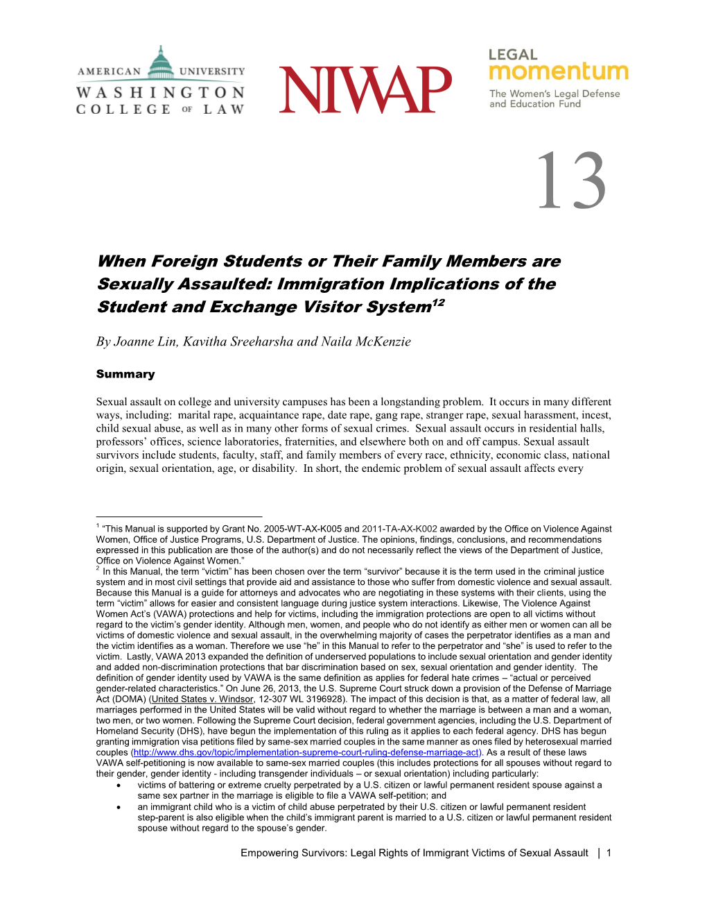 When Foreign Students Or Their Family Members Are Sexually Assaulted: Immigration Implications of the Student and Exchange Visitor System12