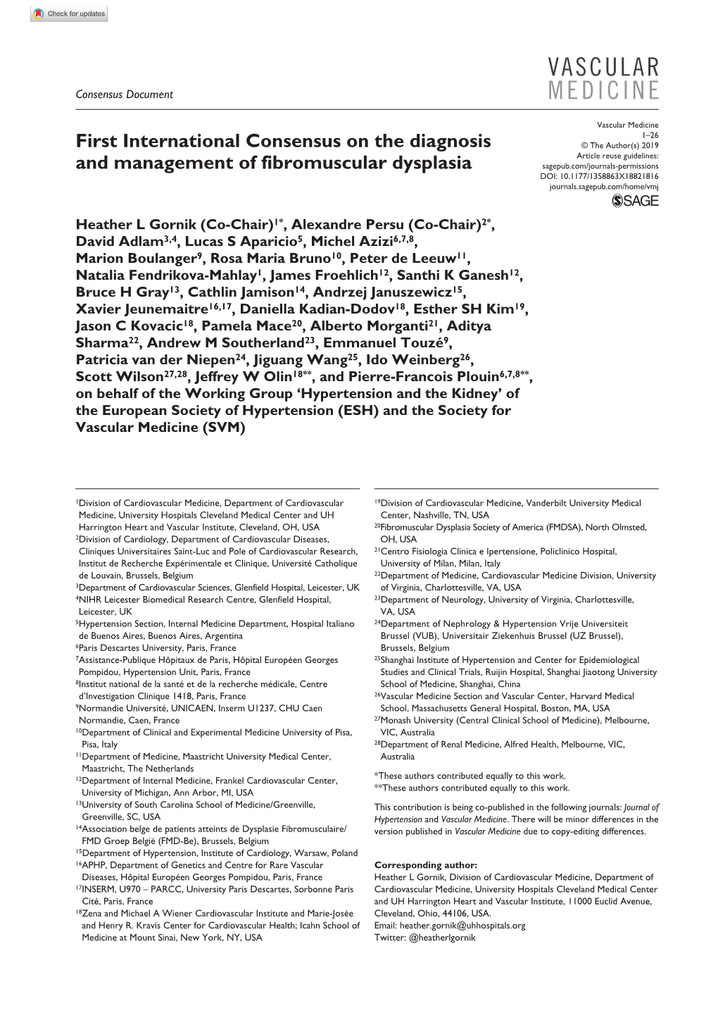 First International Consensus on the Diagnosis and Management Of