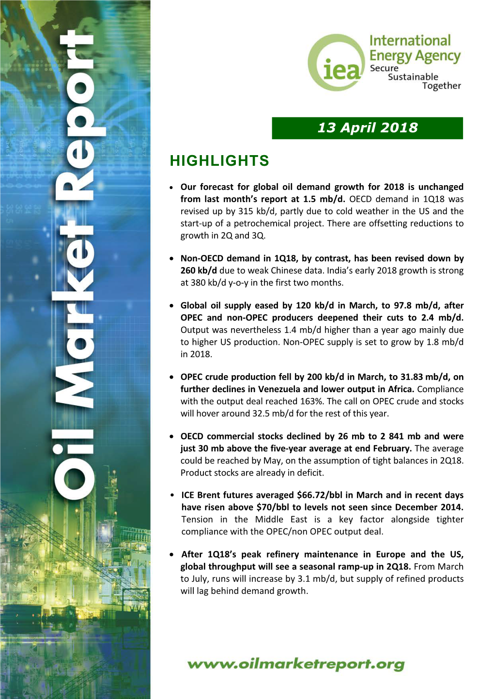 Oil Market Report Market Overview