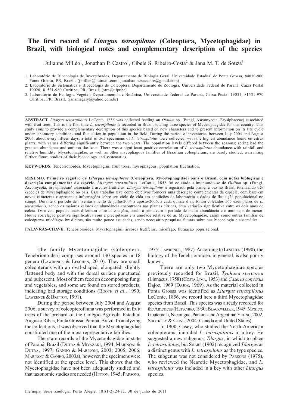 The First Record of Litargus Tetraspilotus (Coleoptera, Mycetophagidae) in Brazil, with Biological Notes and Complementary Description of the Species