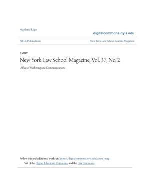 New York Law School Magazine, Vol. 37, No. 2 Office Ofa M Rketing and Communications