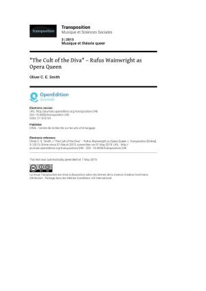 Transposition, 3 | 2013 "The Cult of the Diva" – Rufus Wainwright As Opera Queen 2