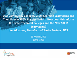 I USA Community Colleges, STEM Learning Ecosystems and Their