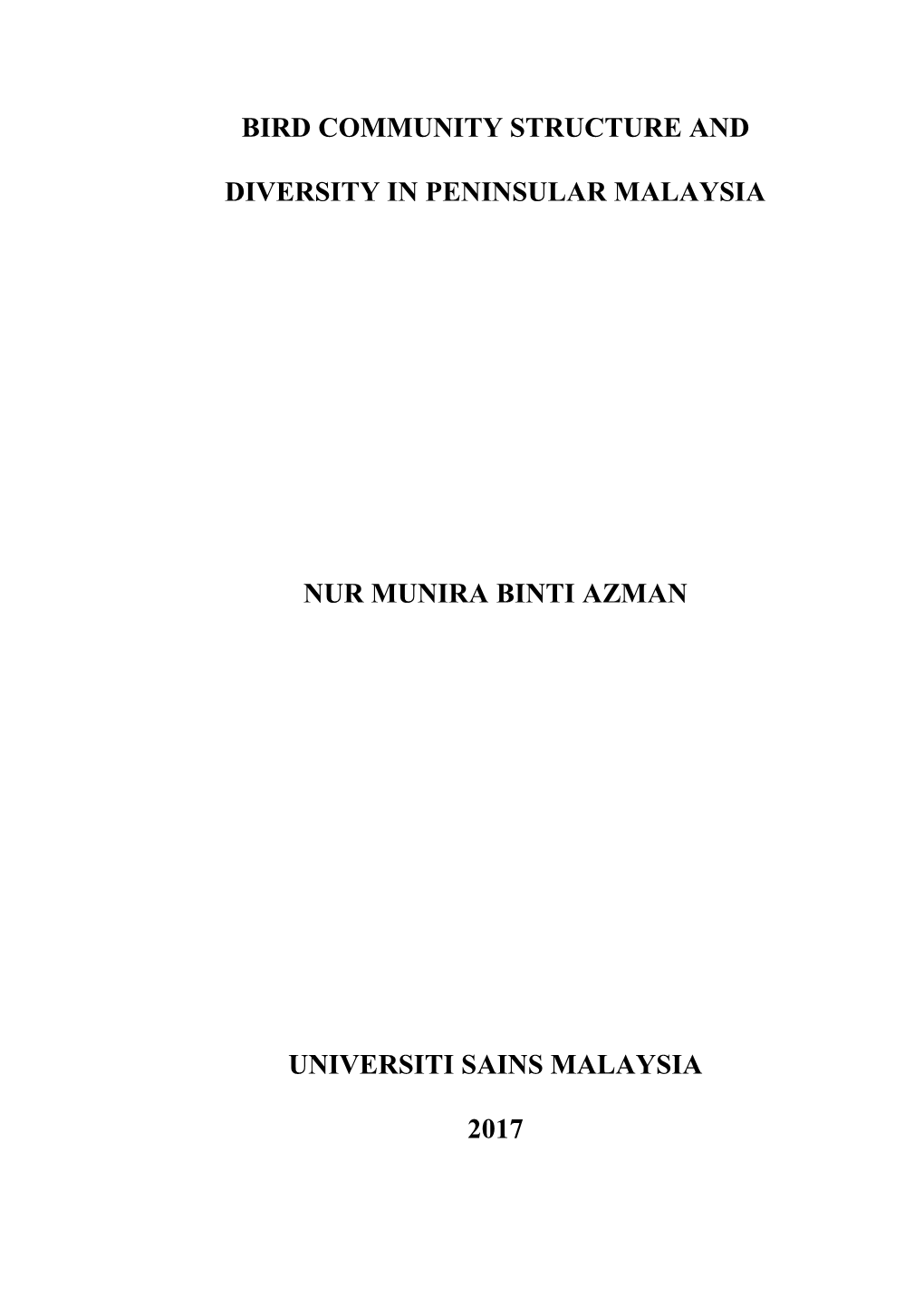 Bird Community Structure and Diversity in Peninsular Malaysia