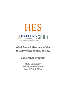 43Rd Annual Meetings of the History of Economics Society Conference Program
