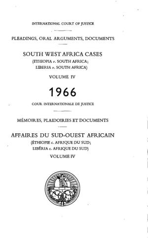 South West Africa Cases Affaires Du Sud-Ouest Africain