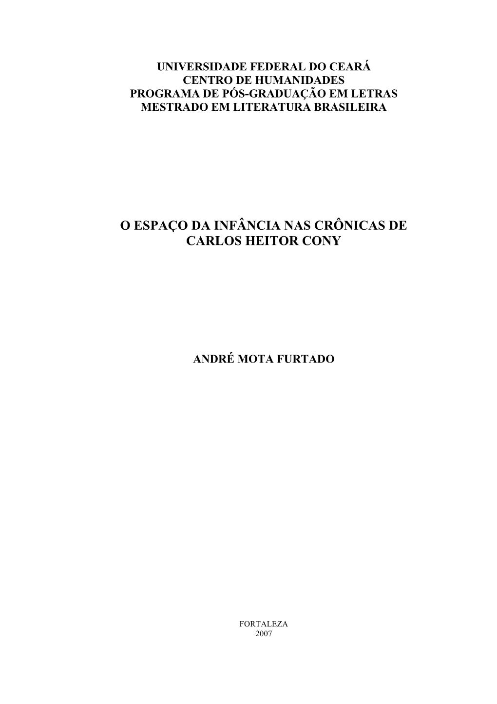 O Espaço Da Infância Nas Crônicas De Carlos Heitor Cony