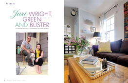 Just WRIGHT, GREEN and BUSTER by HEATHER MACLEAN // PHOTOGRAPHY by SANDY MACKAY