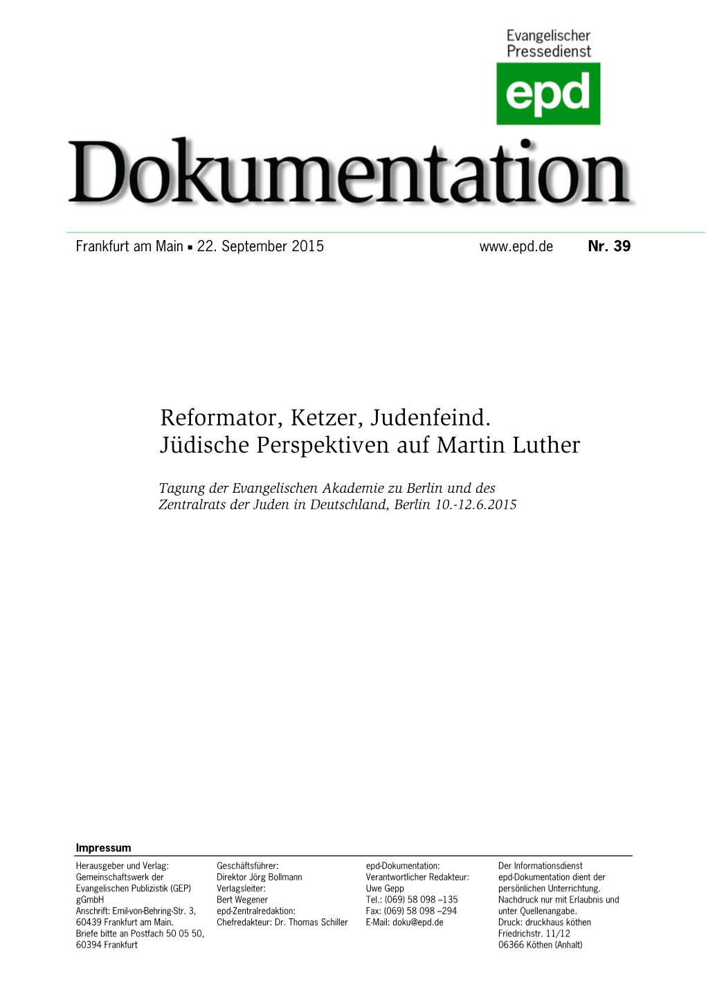 Reformator, Ketzer, Judenfeind. Jüdische Perspektiven Auf Martin Luther