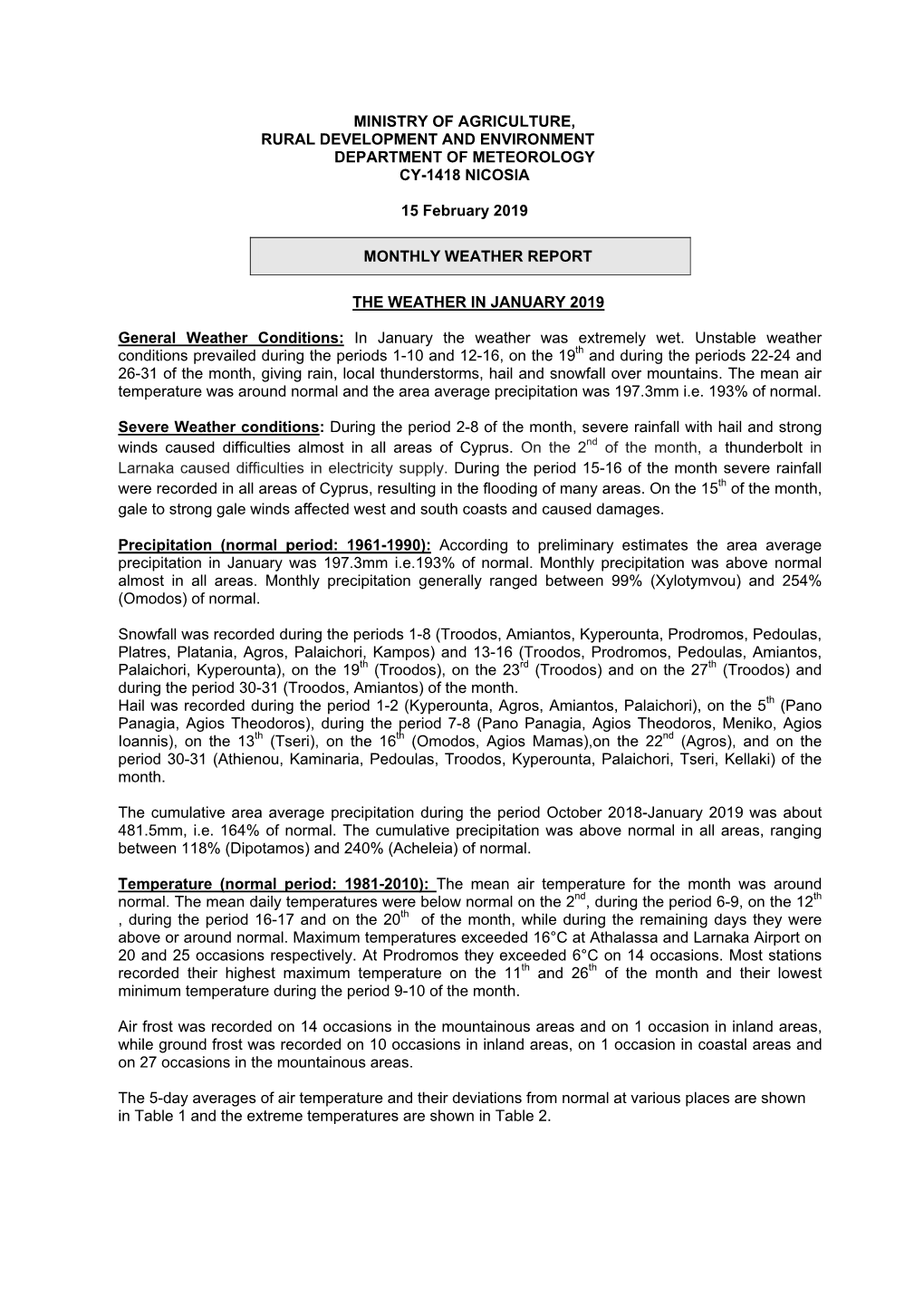 Ministry of Agriculture, Rural Development and Environment Department of Meteorology Cy-1418 Nicosia