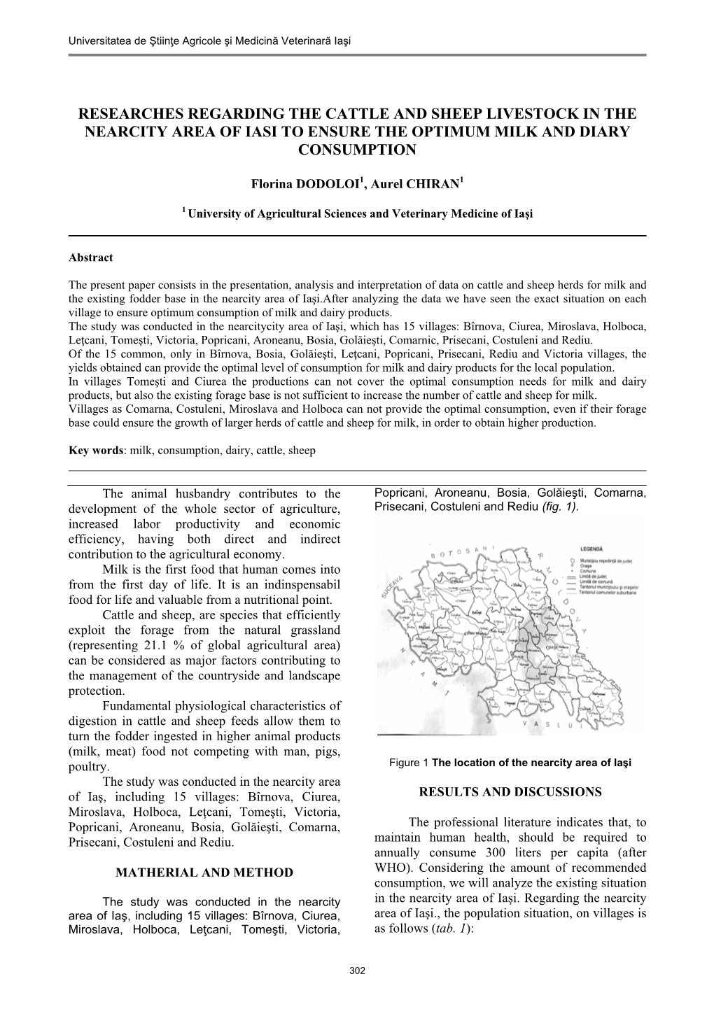 Researches Regarding the Cattle and Sheep Livestock in the Nearcity Area of Iasi to Ensure the Optimum Milk and Diary Consumption