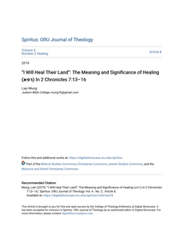 Spiritus: ORU Journal of Theology “I Will Heal Their Land”: the Meaning and Significance of Healing (אפר) in 2 Chronicles