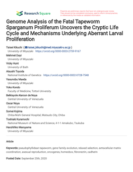 Genome Analysis of the Fatal Tapeworm Sparganum Proliferum Uncovers the Cryptic Life Cycle and Mechanisms Underlying Aberrant Larval Proliferation