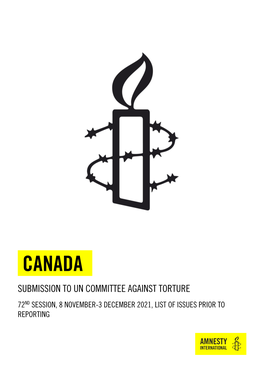 Canada: Submission to UN Committee Against Torture 72Nd Session, 8 November-3 December 2021, List of Issues Prior to Reporting