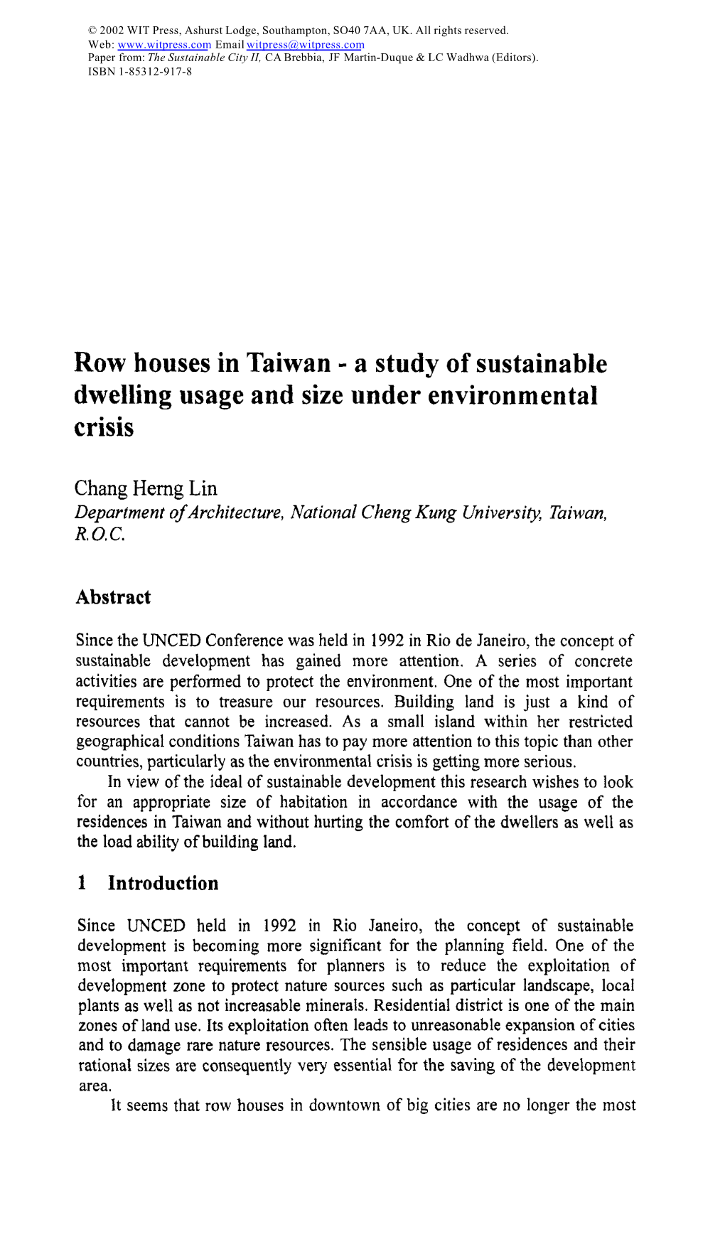 Row Houses in Taiwan - a Study of Sustainable Dwelling Usage and Size Under Environmental Crisis