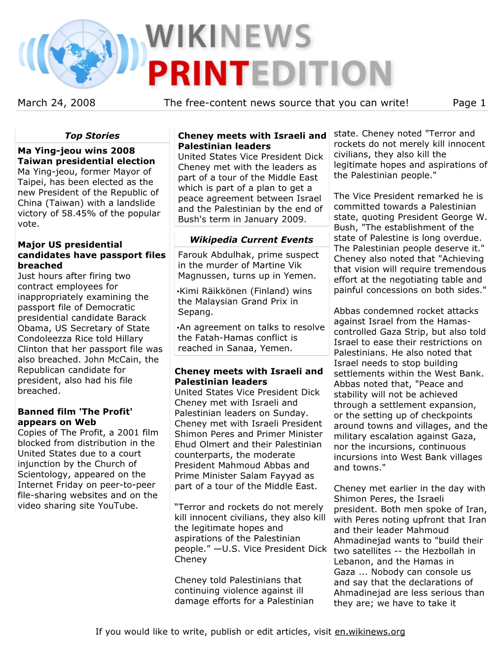 March 24, 2008 the Free-Content News Source That You Can Write! Page 1