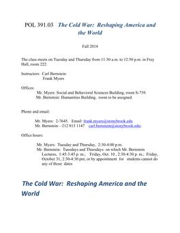 The Cold War: Reshaping America and the World