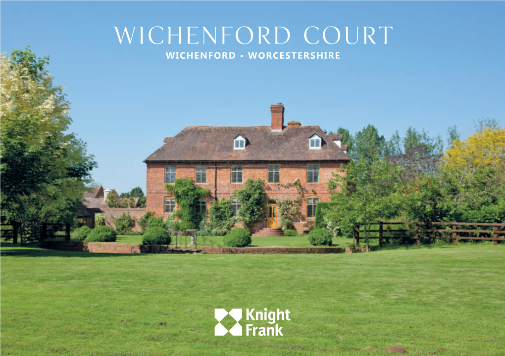 WICHENFORD COURT WICHENFORD • Worcestershire