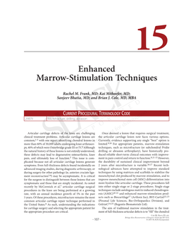 Enhanced Marrow-Stimulation Techniques