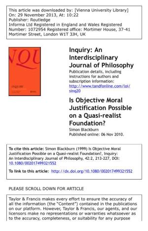Moral Justification Possible on a Quasi-Realist Foundation? Simon Blackburn Published Online: 06 Nov 2010