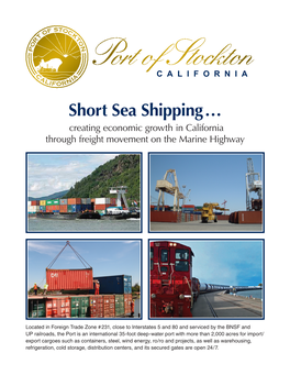Short Sea Shipping… Creating Economic Growth in California Through Freight Movement on the Marine Highway