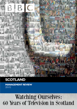 BBC Scotland Management Review 2011/12