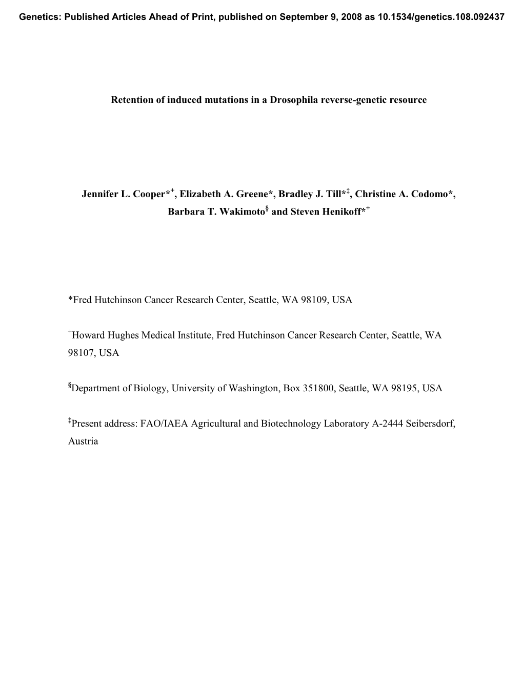 Retention of Induced Mutations in a Drosophila Reverse-Genetic Resource