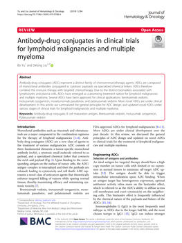 Antibody-Drug Conjugates in Clinical Trials for Lymphoid Malignancies and Multiple Myeloma Bo Yu1 and Delong Liu2,3*