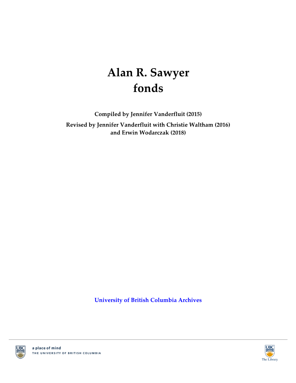 Alan R. Sawyer Fonds