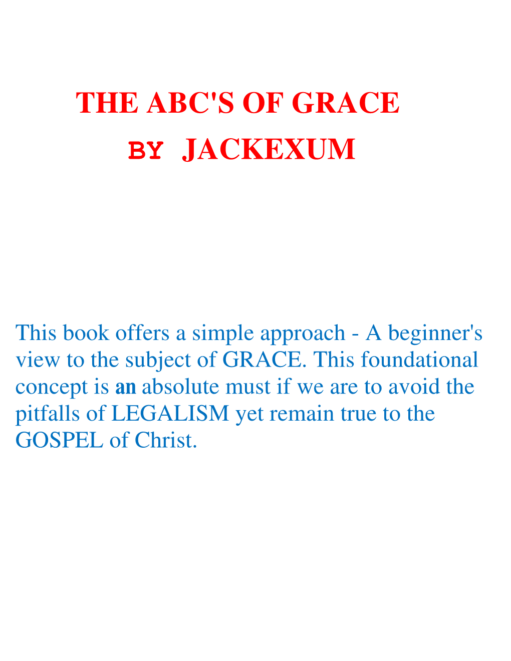 The Abc's of Grace by Jackexum