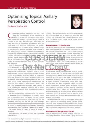 Optimizing Topical Axillary Perspiration Control Zoe Diana Draelos, MD