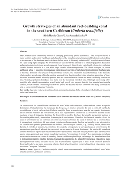 Growth Strategies of an Abundant Reef-Building Coral in the Southern Caribbean (Undaria Tenuifolia) Silvia Marcela Cáceres1,2, Juan Armando Sánchez1,*